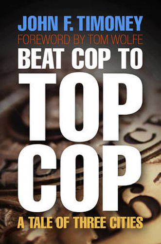 Cover image for Beat Cop to Top Cop: A Tale of Three Cities