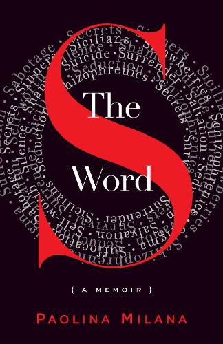 Cover image for The S Word: A Memoir About Secrets