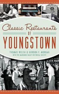 Cover image for Classic Restaurants of Youngstown