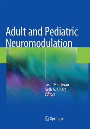 Cover image for Adult and Pediatric Neuromodulation