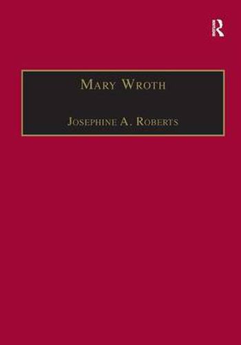 Cover image for Mary Wroth: Printed Writings 1500-1640: Series 1, Part One, Volume 10