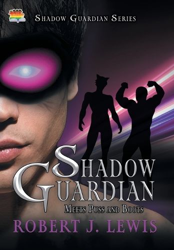 Cover image for Shadow Guardian Meets Puss and Boots