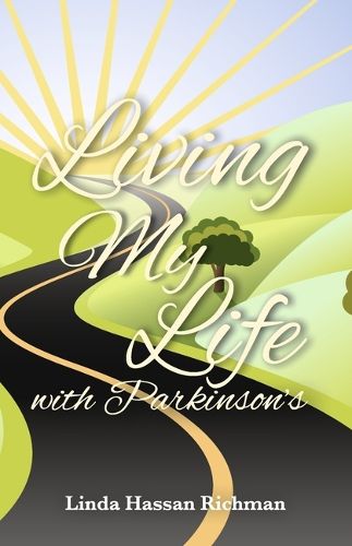 Cover image for Living My Life with Parkinson's