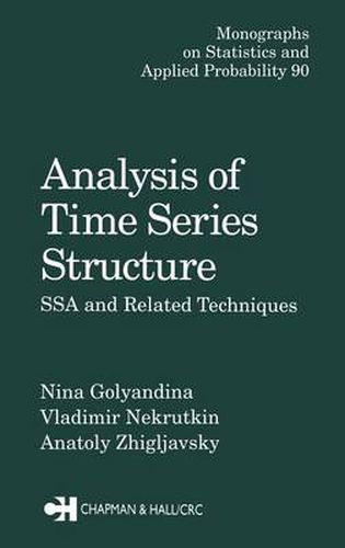 Cover image for Analysis of Time Series Structure: SSA and Related Techniques