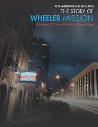 Cover image for The Story of Wheeler Mission