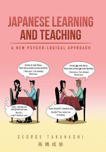 Cover image for Japanese Learning and Teaching: A New Psycho-Logical Approach