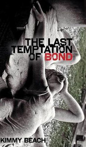 Cover image for The Last Temptation of Bond