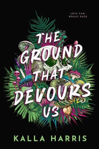 Cover image for The Ground That Devours Us