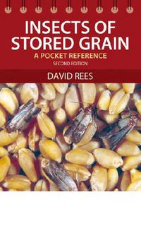 Cover image for Insects of Stored Grain: A Pocket Reference