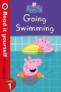 Cover image for Peppa Pig: Going Swimming -  Read It Yourself with Ladybird Level 1