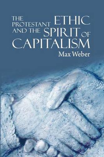 Cover image for The Protestant Ethic and the Spirit of Capitalism