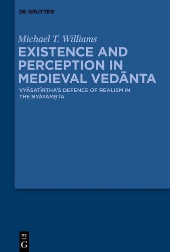 Cover image for Existence and Perception in Medieval Vedanta