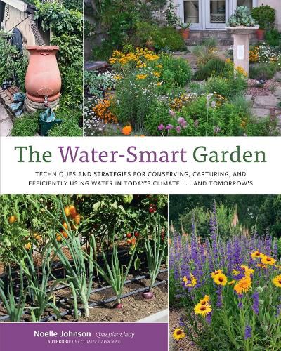 Cover image for The Water-Smart Garden