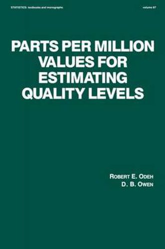 Cover image for Parts per Million Values for Estimating Quality Levels