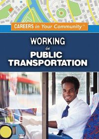 Cover image for Working in Public Transportation