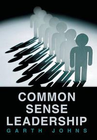 Cover image for Common Sense Leadership