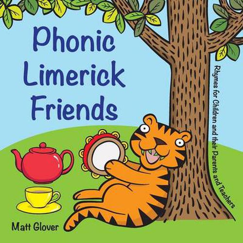 Cover image for Phonic Limerick Friends: Rhymes for Children and their Parents and Teachers