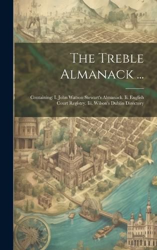 Cover image for The Treble Almanack ...