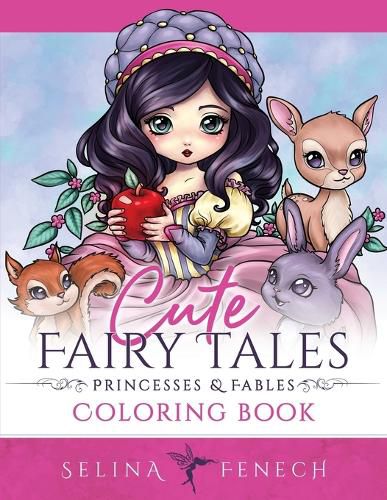 Cover image for Cute Fairy Tales, Princesses, and Fables Coloring Book