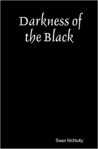 Cover image for Darkness of the Black
