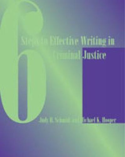 Cover image for Custom Enrichment Module: Six Steps to Effective Writing in Criminal Justice