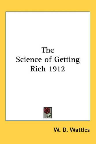 The Science of Getting Rich 1912