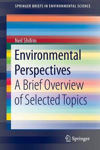 Cover image for Environmental Perspectives: A Brief Overview of Selected Topics