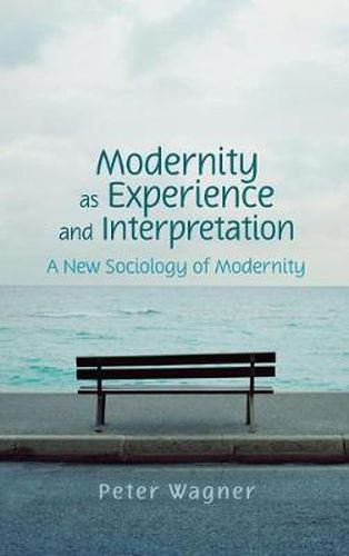 Cover image for Modernity as Experience and Interpretation