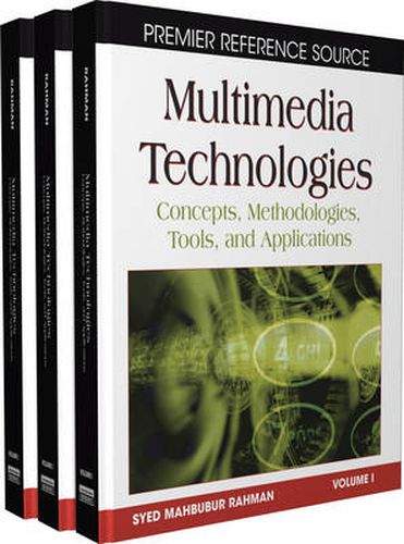 Cover image for Multimedia Technologies: Concepts, Methodologies, Tools, and Applications