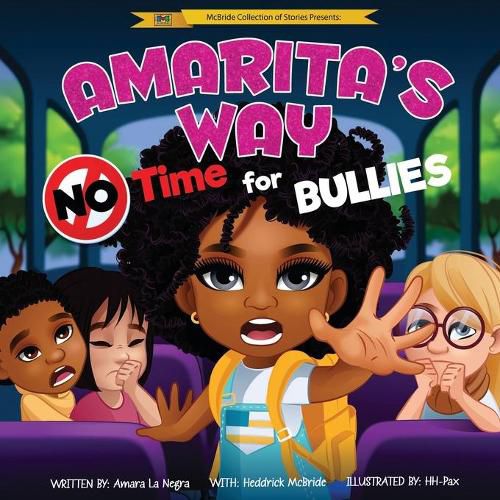 Cover image for Amarita's Way: No Time For Bullies