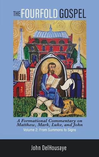 Cover image for The Fourfold Gospel, Volume 2