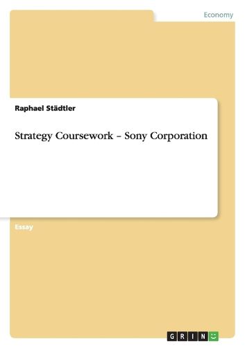 Cover image for Strategy Coursework - Sony Corporation