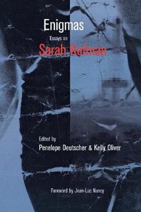Cover image for Enigmas: Essays on Sarah Kofman