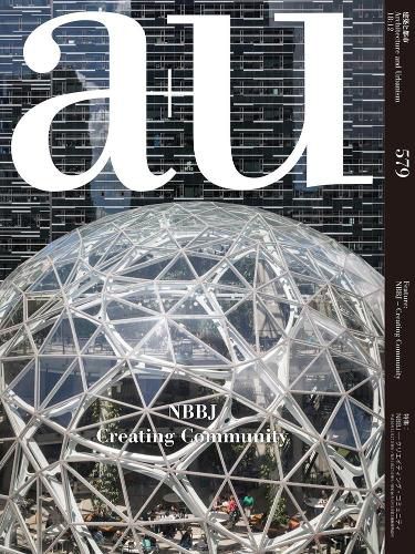 Cover image for A+u 18:12 579 - Nbbj Creating Community