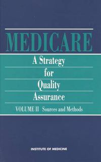 Cover image for Medicare: A Strategy for Quality Assurance