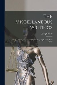 Cover image for The Miscellaneous Writings