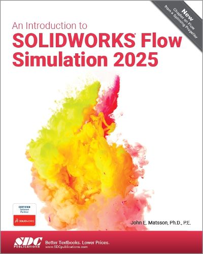 Cover image for An Introduction to SOLIDWORKS Flow Simulation 2025