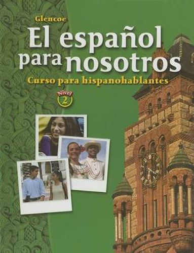 Cover image for El Espanol Para Nosotros: Curso Para Hispanohablantes Level 2, Student Edition