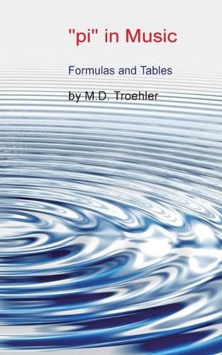 Cover image for pi in Music: Formulas and Tables