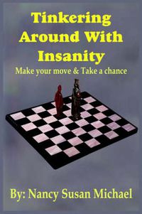 Cover image for Tinkering Around With Insanity