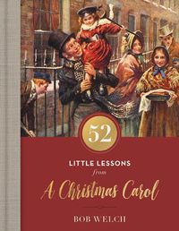 Cover image for 52 Little Lessons from A Christmas Carol