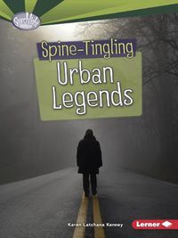 Cover image for Spine Tingling Urban Legends