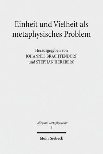 Cover image for Einheit und Vielheit als metaphysisches Problem