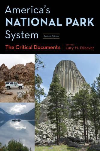 Cover image for America's National Park System: The Critical Documents