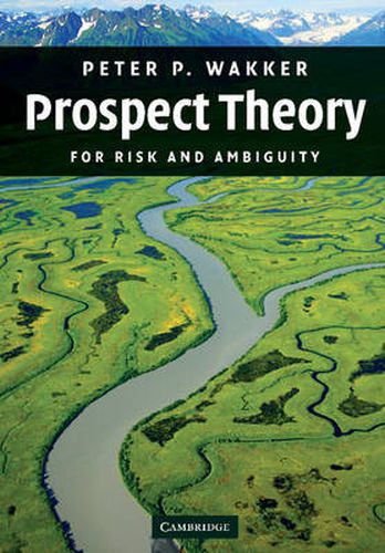 Cover image for Prospect Theory: For Risk and Ambiguity
