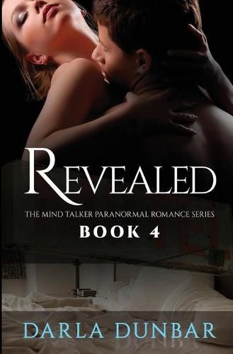 Cover image for Revealed: The Mind Talker Paranormal Romance Series, Book 4