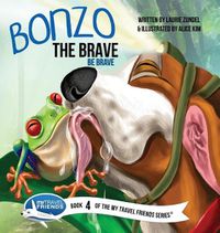 Cover image for Bonzo the Brave: Be Brave