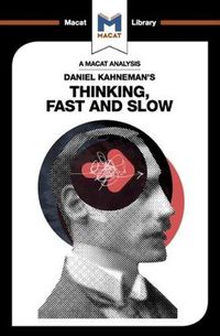 Cover image for An Analysis of Daniel Kahneman's Thinking, Fast and Slow