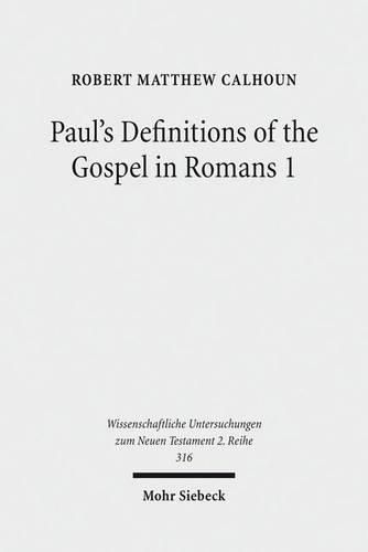 Cover image for Paul's Definitions of the Gospel in Romans 1