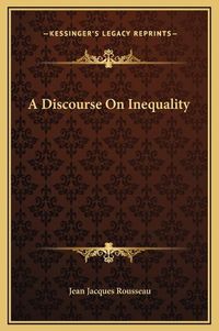 Cover image for A Discourse on Inequality